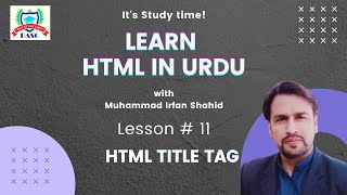 HTML Tutorials | HTML Title Tag | Lesson # 11