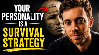 Your Personality Isn’t You — It’s a Survival Strategy