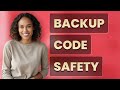 Where's the Safest Place to Store Backup Codes?