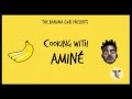 Cooking With Aminé: Banana Bread | Pigeons and Planes