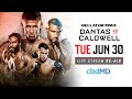 Re-Air | Bellator 184 Eduardo Dantas vs. Darrion Caldwell