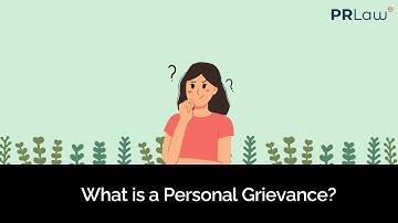 What is a Personal Grievance | Information and Legal advice | PRLaw ⚖️