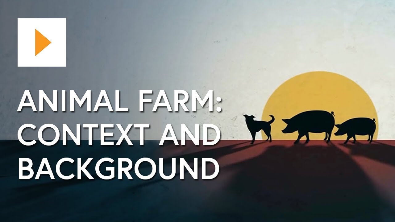 Animal Farm: Context And Background - George Orwell - YouTube