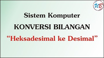 konversi bilangan heksadesimal ke desimal (sistem komputer)