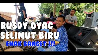 RUSDY OYAG - SELIMUT BIRU VOC.AYU RUSDY