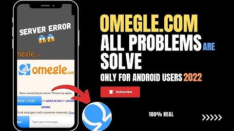 How to solve omegle technical error problem 2022. Omegle not working on phone. omegle unreachable