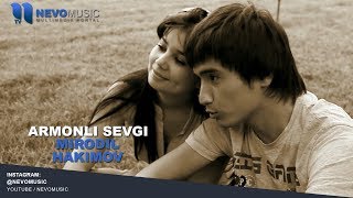 Mirodil Hakimov - Armonli sevgi | Миродил Хакимов - Армонли севги