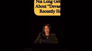 Nia Long gets emotional while speaking about the last few months of her life playing out