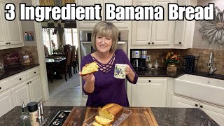 The best 3 Ingredient Banana Bread recipe ever