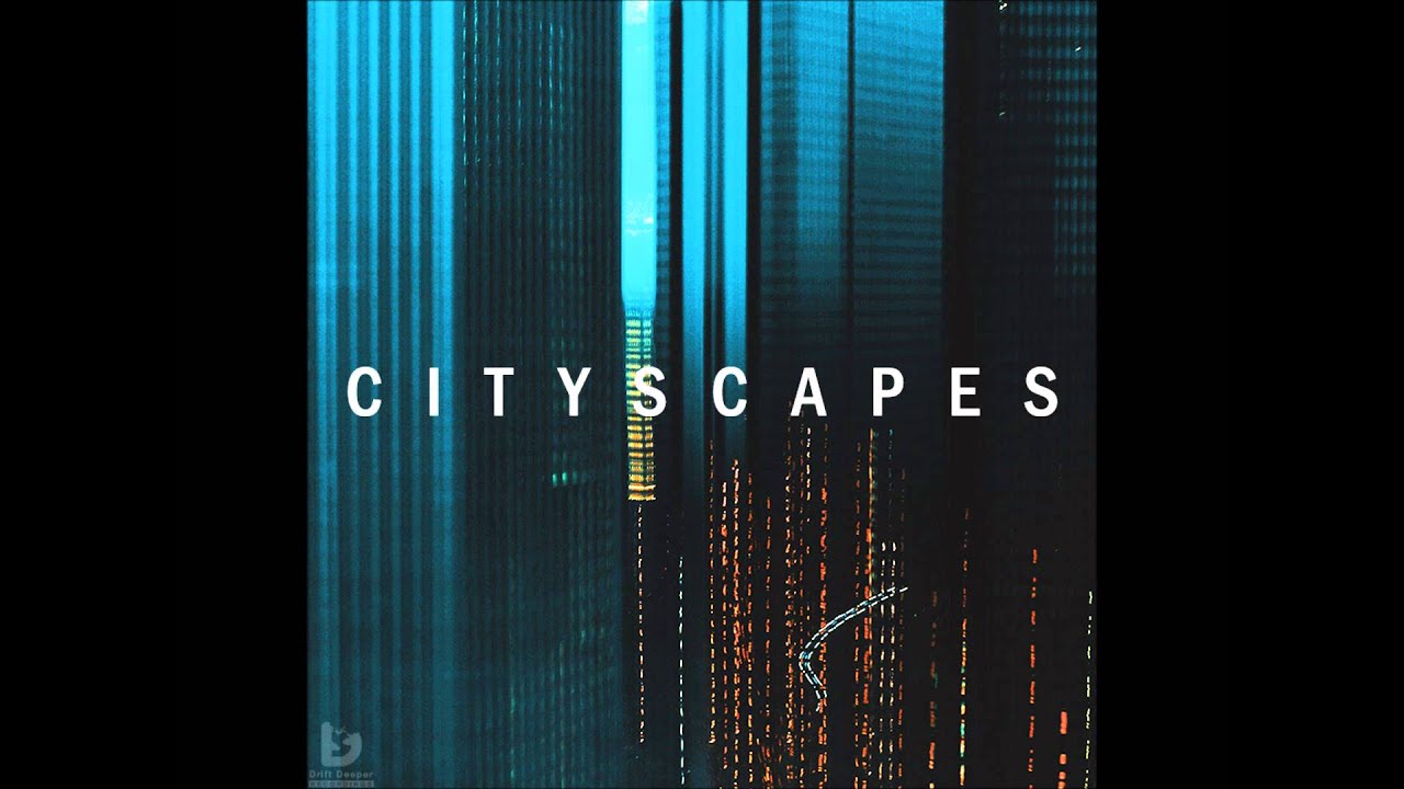 Andreiclv - Cityscapes [Full EP]