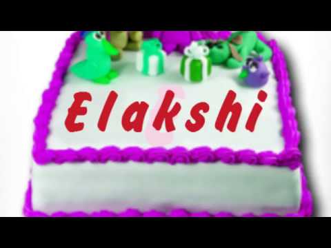 Happy Birthday Elakshi