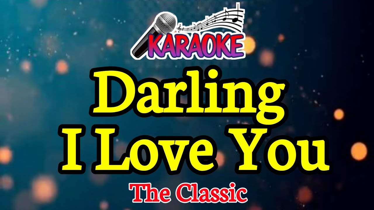Darling I love You|| The Classic || Male key - YouTube