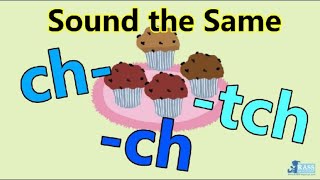 Ch- -Ch -Tch Sound The Same H Family Consonant Blends A Chubby Child Go Phonics 4C Unit 1