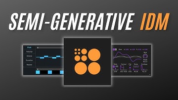 Technique: SEMI-GENERATIVE DOWNTEMPO IDM with Fors.fm & Ableton Live 12 + Project DL