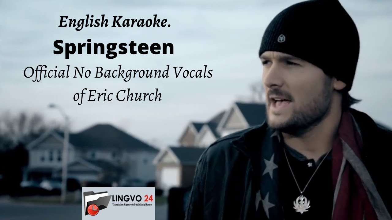 English Karaoke. Springsteen - Official No Background Vocals of Eric ...