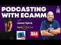 How to start podcasting today with ecamm live with jared spink