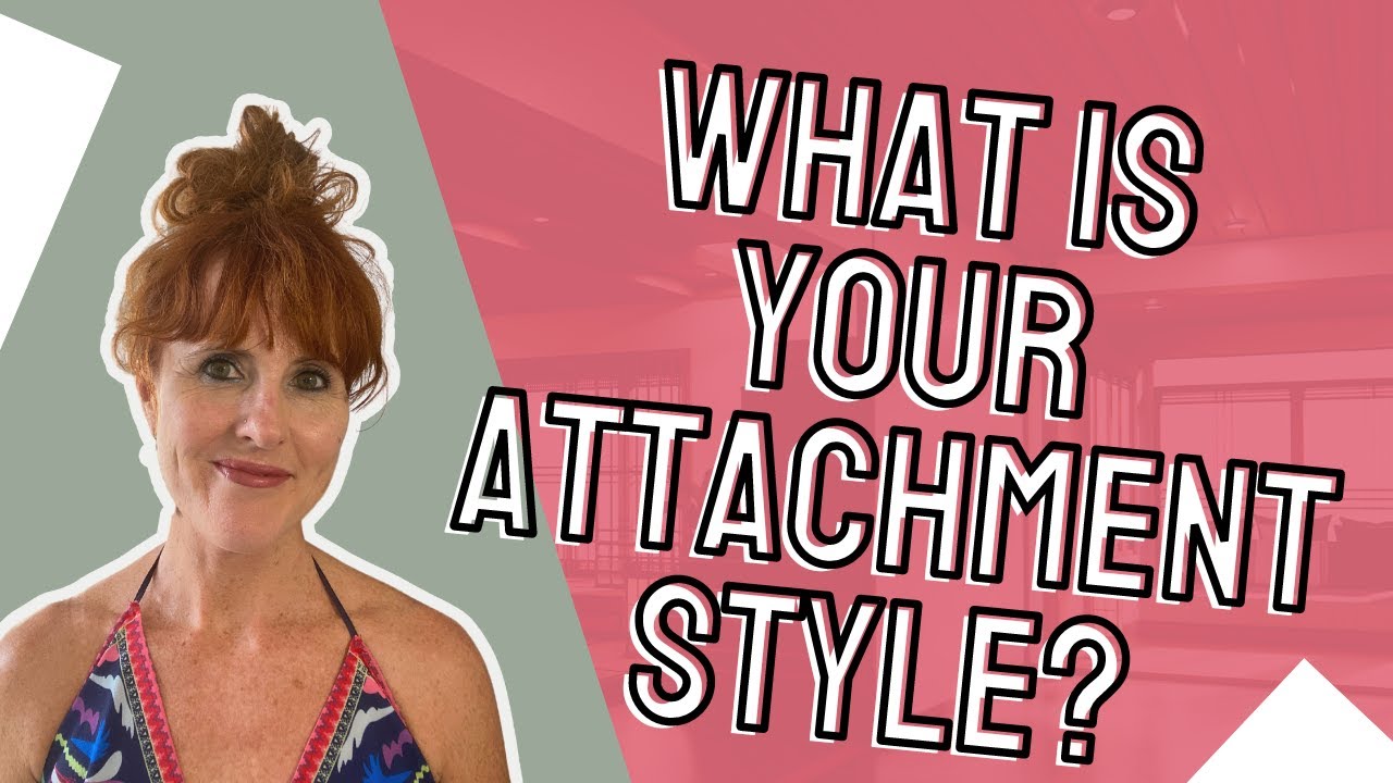 Introduction to the Four Attachment Styles YouTube