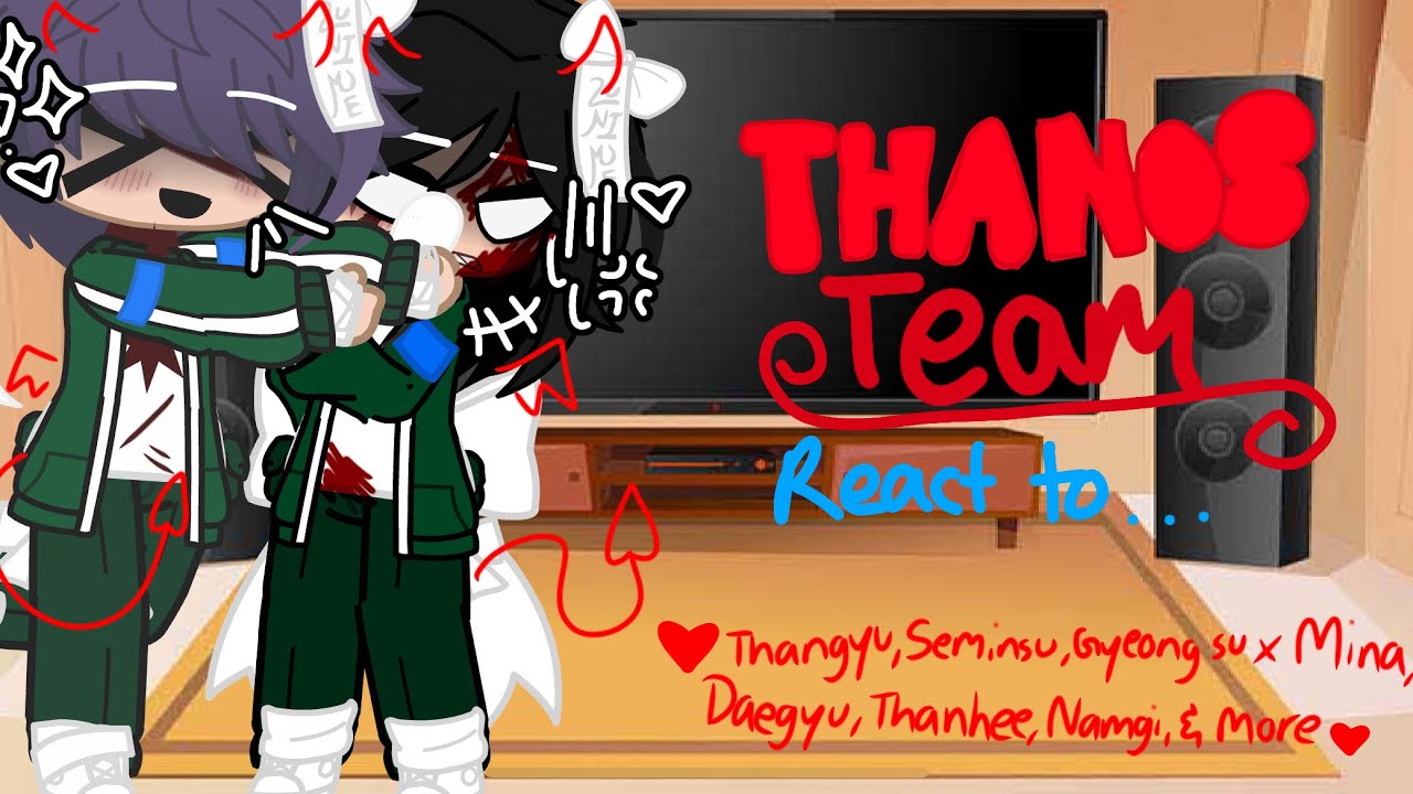 Thanos team reacts to…. //squid game au//ships//cuss words & jokes