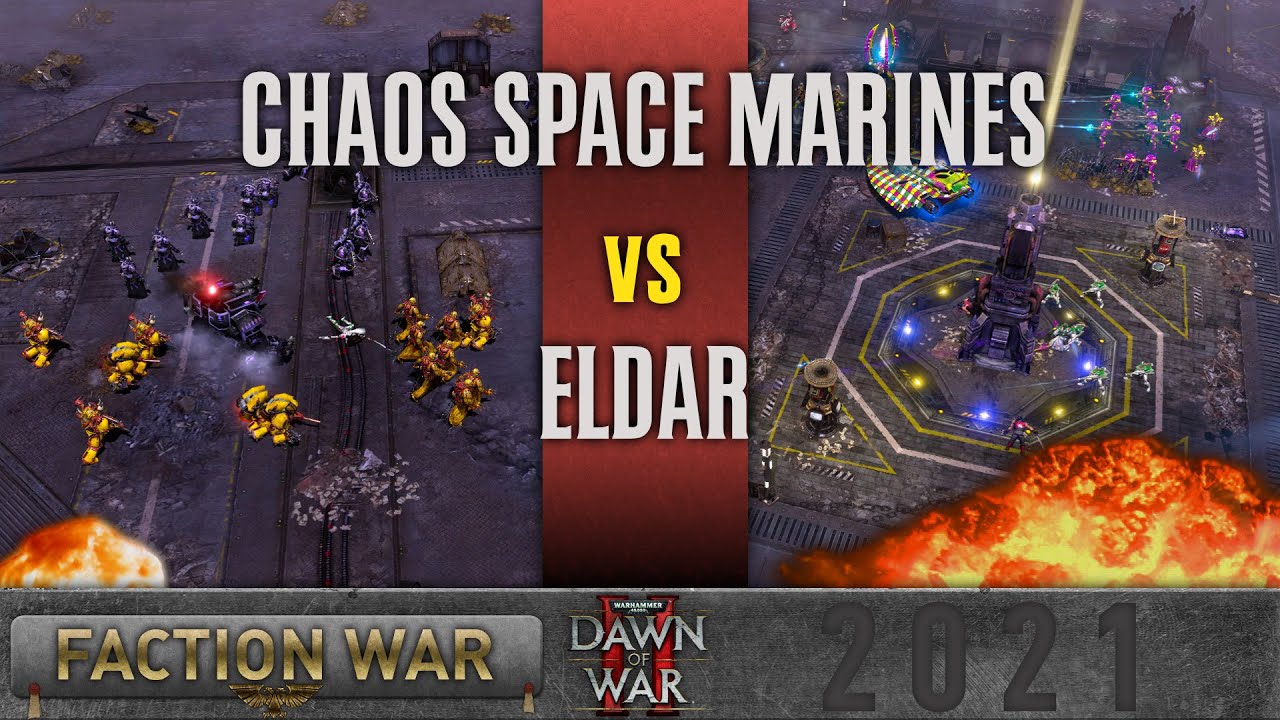 Warhammer 40,000 Dawn of War 2 Faction Wars 2021 Chaos Space