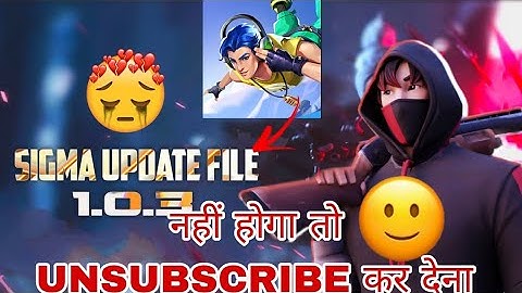 Sigma Battle Royale Update File 1.0.3 /sigma#sigma game:sigma game download(sigma game download in