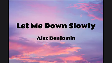 Let Me Down Slowly - Alec Benjamin (Lyrics) || Remix ||