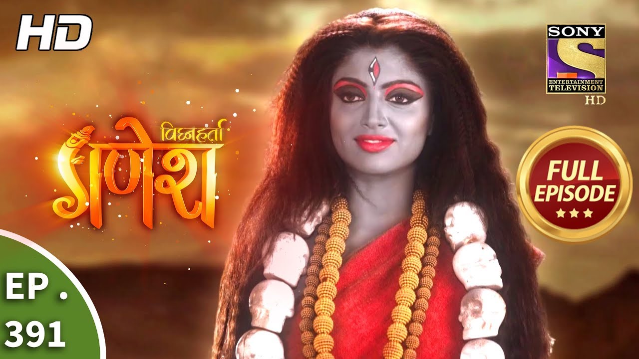 Vighnaharta Ganesh - Ep 391 - Full Episode - 19th February, 2019