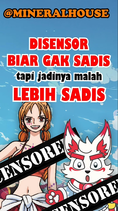 DISENSOR BIAR GAK SADIS TAPI MALAH LEBIH SADIS ONE PIECE !! #nami #onepiece #arlongpark