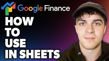 How to Use Google Finance in Sheets (Full 2024 Guide)