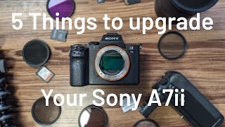 5 things around $50 to upgrade your Sony A7II