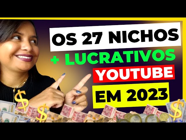 27 melhores nichos do  em 2023 com alto CPM (+ exemplos de canais)