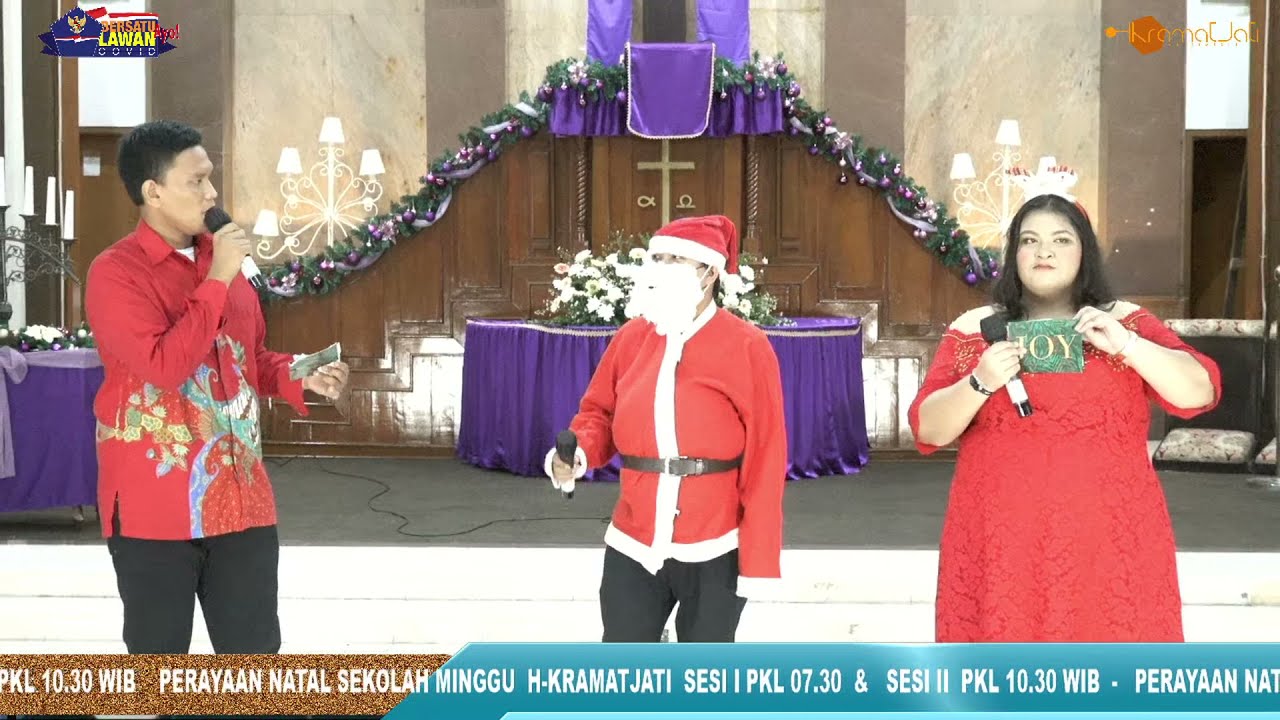 PERAYAAN NATAL SEKOLAH MINGGU HKBP KRAMAT JATI TAHUN 2021 SESI II PKL 10.30 – 13.00 WIB