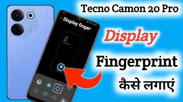 Tecno camon 20 pro display fingerprint setting/Tecno camon 20 pro fingerprint screen lock