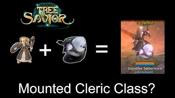 Mounted Cleric Class? | Tree of Savior