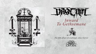 VASTUM - Inward To Gethsemane (Full Album) 20 Buck Spin