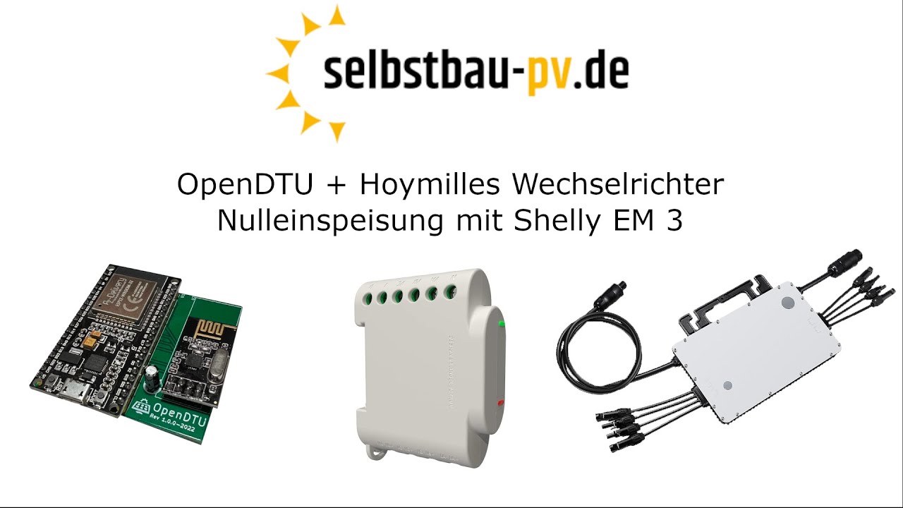 Nulleinspeisung Hoymiles HM-1500 Wechselrichter mit OpenDTU und Shelly
