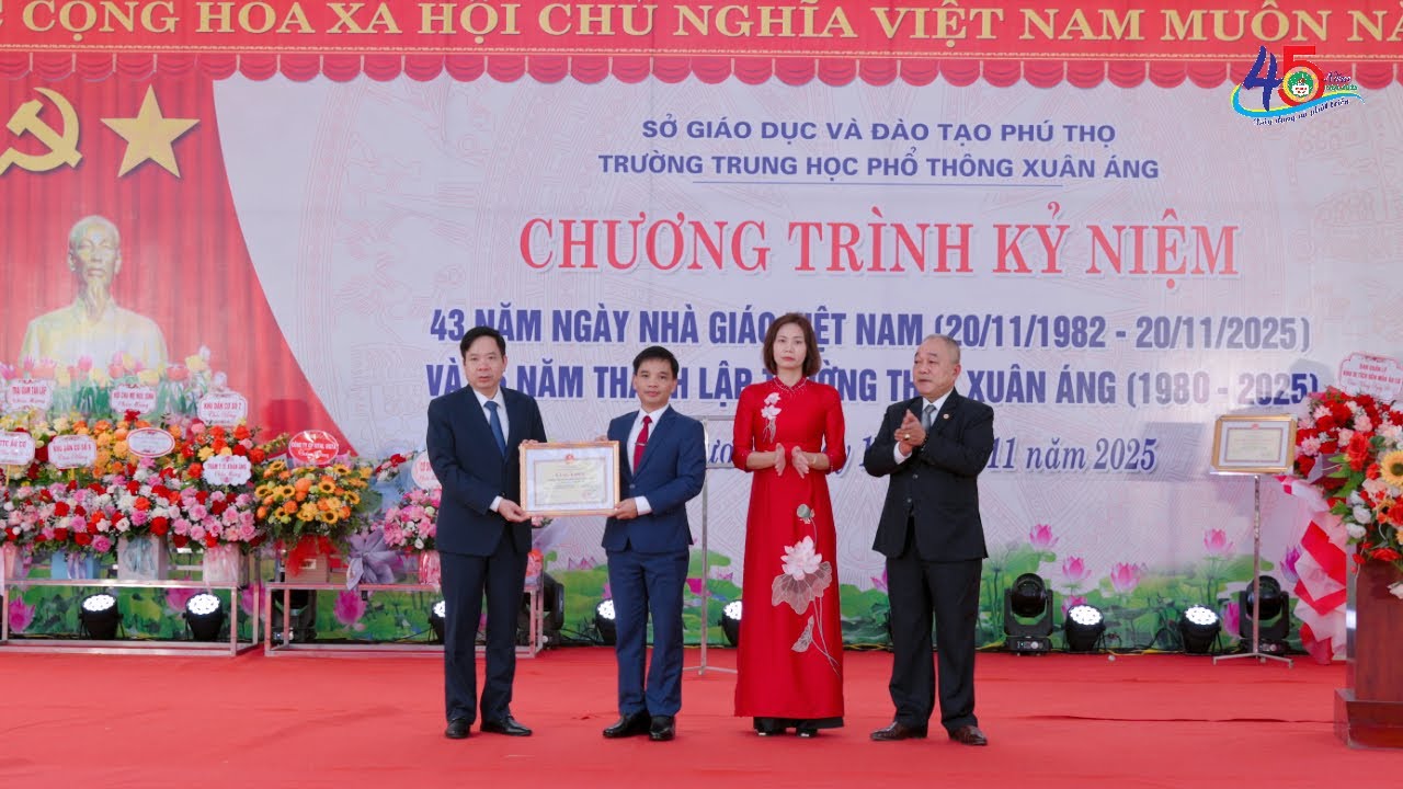 Hightlight Lễ Kỷ Niệm 45 Năm THPT Xuân Áng - Phú Thọ