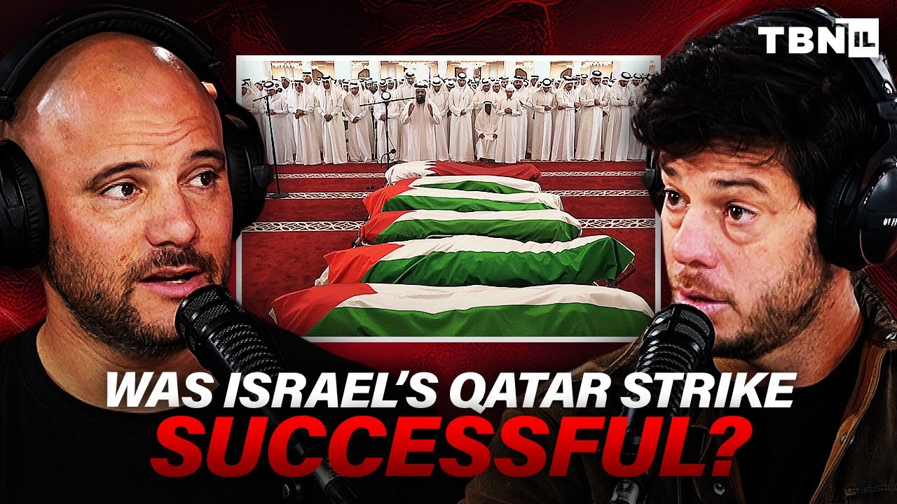 Qatar's Hidden Agenda EXPOSED After Israeli Airstrike | TBN Israel