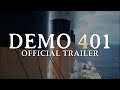 Titanic Demo 401 - Official Update Trailer