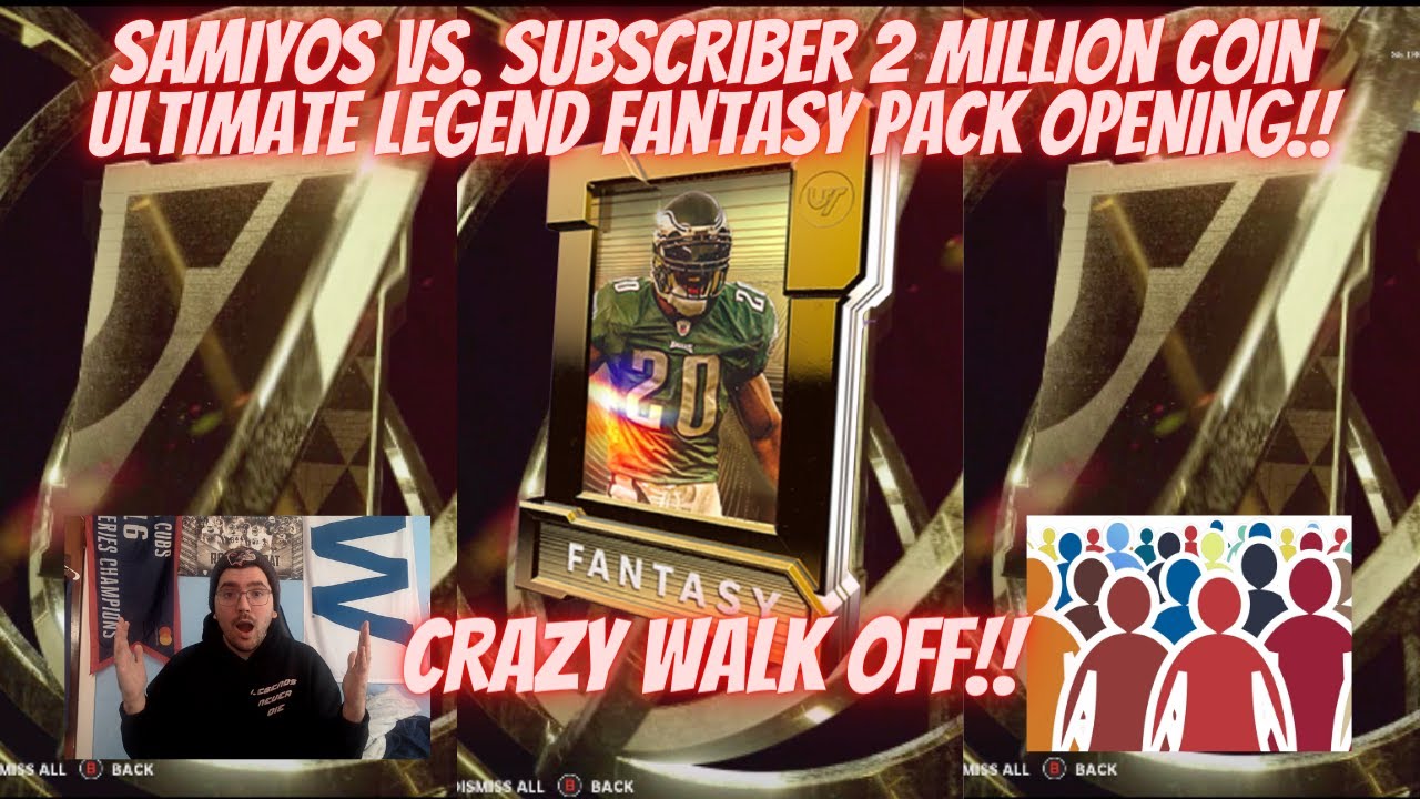 CRAZY SAMIYOS VS SUBSCRIBER *2 MILLION COIN* UL FANTASY PACK BATTLE IN MADDEN 21! CRAZY WALKOFF!!