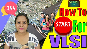 Essential First Steps for 10+2 Graduates to Begin a VLSI Career - Guide for Budding Aspirants