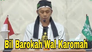 Bil Barokah Wal Karomah Syekh Abdul Qodir