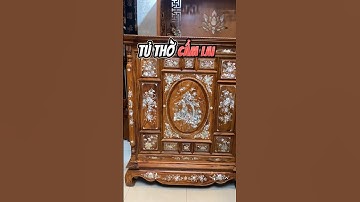Review Tủ Thờ Gỗ Cẩm Lai Cẩn Ốc Xà Cừ Tích Nhị Thập Tứ Hiếu #sơnđông #sodoluxury #thomoc