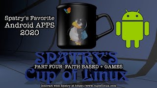 Spatrys Favorite Android Apps 2020: Faith Based Apps + Games