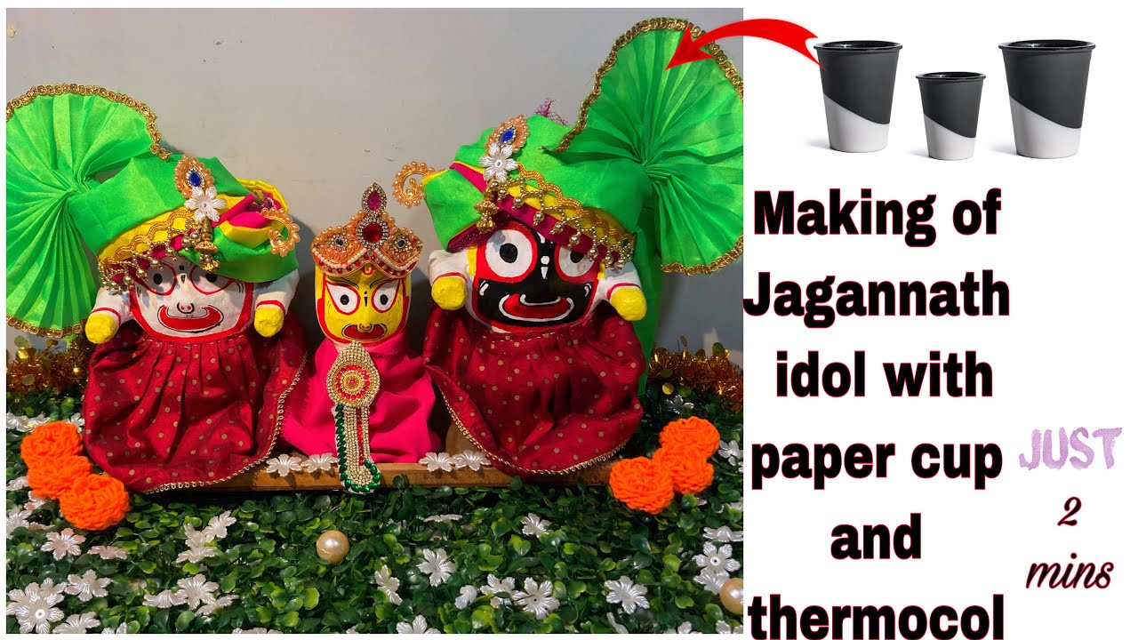 Diy Rath Jagannath idol making/paper cup craft/DIY/rath yatra at home/Jagannath ...