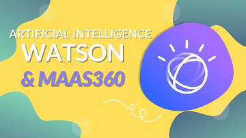 How MaaS360 Uses Artificial Intelligence with Watson to Help You Manage Your Devices