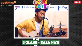 LioLane - Rasa Hati // Teras Sore
