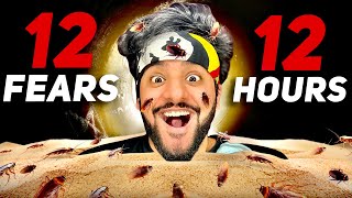 Facing 12 Fears in 12 Hours 😱