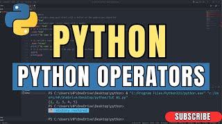 Python Operators - A Comprehensive Tutorial with Examples || Python for Beginners || tut 04