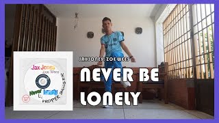 Jax Jones, Zoe Wees - "Never Be Lonely" (COVER DANCE) | Daniel Eduardo
