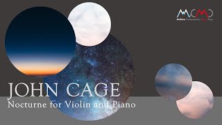 John Cage - Nocturne for Violin and Piano
